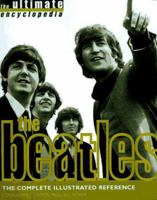 The Beatles: The Complete Illustrated Story 0785807152 Book Cover