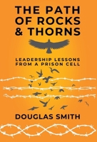 The Path of Rocks and Thorns B0FHCHDMTP Book Cover