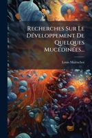 Recherches Sur Le Développement De Quelques Mucédinées... 1278715614 Book Cover