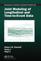 Joint Modeling of Longitudinal and Time-To-Event Data 0367570572 Book Cover