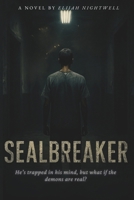 SealBreaker B0FR4ZZSH5 Book Cover