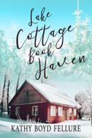 Lake Cottage Book Haven (On the Water's Edge Tahoe Trilogy) 0578518422 Book Cover