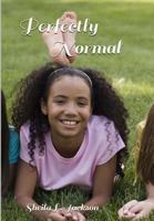 Perfectly Normal 0692567437 Book Cover