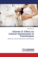 Vitamin D: Effect on Calcium Homeostasis in Preeclampsia 3659209910 Book Cover