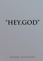 "Hey, God" 1545661391 Book Cover