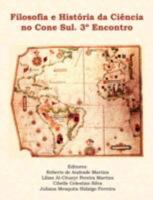Filosofia E Historia Da Ciencia No Cone Sul. 3 Encontro 1435716337 Book Cover