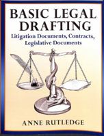 Basic Legal Drafting: Litigation Documents, Contracts, Legislative Documents 1480257141 Book Cover