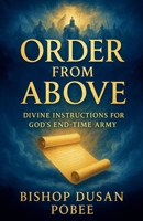 Order From Above B0FLTJPM2K Book Cover