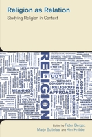 Religion as Relation: Studying Religion in Context 180050070X Book Cover