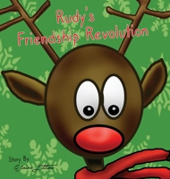 Rudy's Friendship Revolution B08HTM7XQZ Book Cover