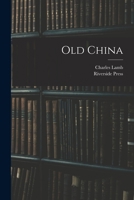 Old China 1014936020 Book Cover