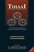 Tihaai: The Quintessence of Indian Percussive Arts: The Unique Three-Ring Concept (2015-04-01) 8179918254 Book Cover