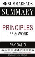 Summary of Principles: Life and Work by Ray Dalio 1648130666 Book Cover
