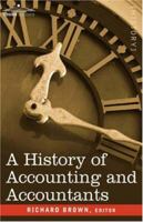 A History of Accounting and Accountants 1596050845 Book Cover