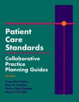 Patient Care Standards: Collaborative Practice Planning Guides 0815188560 Book Cover