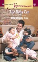 The Baby Cop 0373709994 Book Cover
