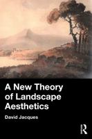 A New Theory of Landscape Aesthetics 1041338252 Book Cover