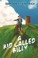 A Kid Called Billy 4824152674 Book Cover