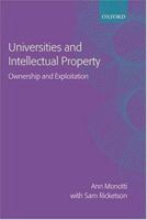 Universities and Intellectual Property: Ownership and Exploitation 0198265948 Book Cover