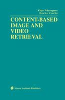Content-Based Image and Video Retrieval (Multimedia Systems and Applications) 1402070047 Book Cover