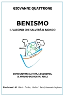 benismo: il vaccino che salver� il mondo B08F6Y51S7 Book Cover