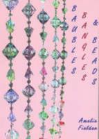 Baubles Bangles & Beads 1740274091 Book Cover