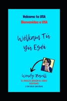 Welcome to USA /Welkam tu iu esei/: Bienvenidos a USA B0DP5DDFCK Book Cover