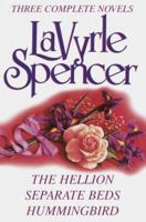 LaVyrle Spencer ~ Three Complete Novels: The Hellion / Separate Beds / Hummingbird 0517060175 Book Cover