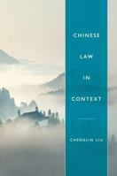 Chinese Law in Context 1611631556 Book Cover