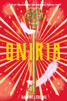 Oniria: (Fantasía Juvenil) B0977VDLK3 Book Cover