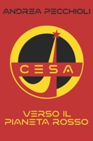Verso Il Pianeta Rosso B0FVG5G5H5 Book Cover