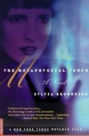 The Metaphysical Touch 0312263570 Book Cover