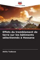 Effets du tremblement de terre sur les bâtiments sélectionnés à Hossana (French Edition) 6208755174 Book Cover