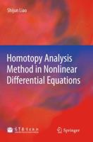 Homotopy Analysis Method in Nonlinear Differential Equations 3642251315 Book Cover