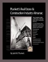 Plunkett's Real Estate & Construction Industry Almanac 2008: Real Estate & Construction Industry Market Research, Statistics, Trends & Leading Companies 1593921128 Book Cover