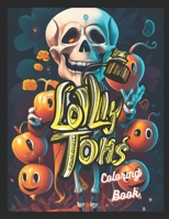 lolly tons: coloring book B0CK3X93NL Book Cover
