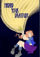 Finding Your Gratitude B09SPCRCRR Book Cover