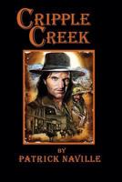 Cripple Creek 1466452099 Book Cover