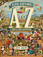 Alfie Explores A to Z: A Seek-and-Find Adventure (A Look-and-Locate Library Adventure) 0593813111 Book Cover