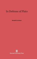 In Defense of Plato 0674181115 Book Cover