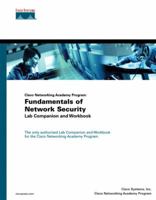 Cisco Networking Academy Program Fundamentals of Network Security Lab Companion and Workbook 1587131234 Book Cover