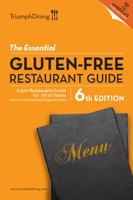 The Essential Gluten-Free Restaurant Guide, 3rd Edition 0977611108 Book Cover