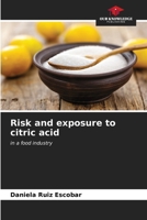 Risk and exposure to citric acid 620631538X Book Cover