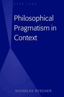 Philosophical Pragmatism in Context 1433150255 Book Cover