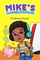 Mike's Gamestation 1087894018 Book Cover