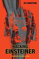 Hacking Einsteiner 1533247811 Book Cover