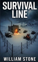 Survival Line: An EMP Post Apocalypse Prepper Survival Thriller B0GQBPTR5Z Book Cover