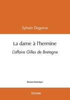 La dame à l'hermine (French Edition) 2414607874 Book Cover