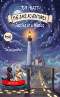 Puppies on a Mission: A Dog Detective Adventure (The Jake Adventures) B0GVS8HQV2 Book Cover