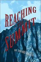 Reaching the Summit: Short Stories B0BXN7MK69 Book Cover